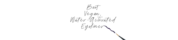 Best Vegan, Water-Activated Graphic Eyeliner